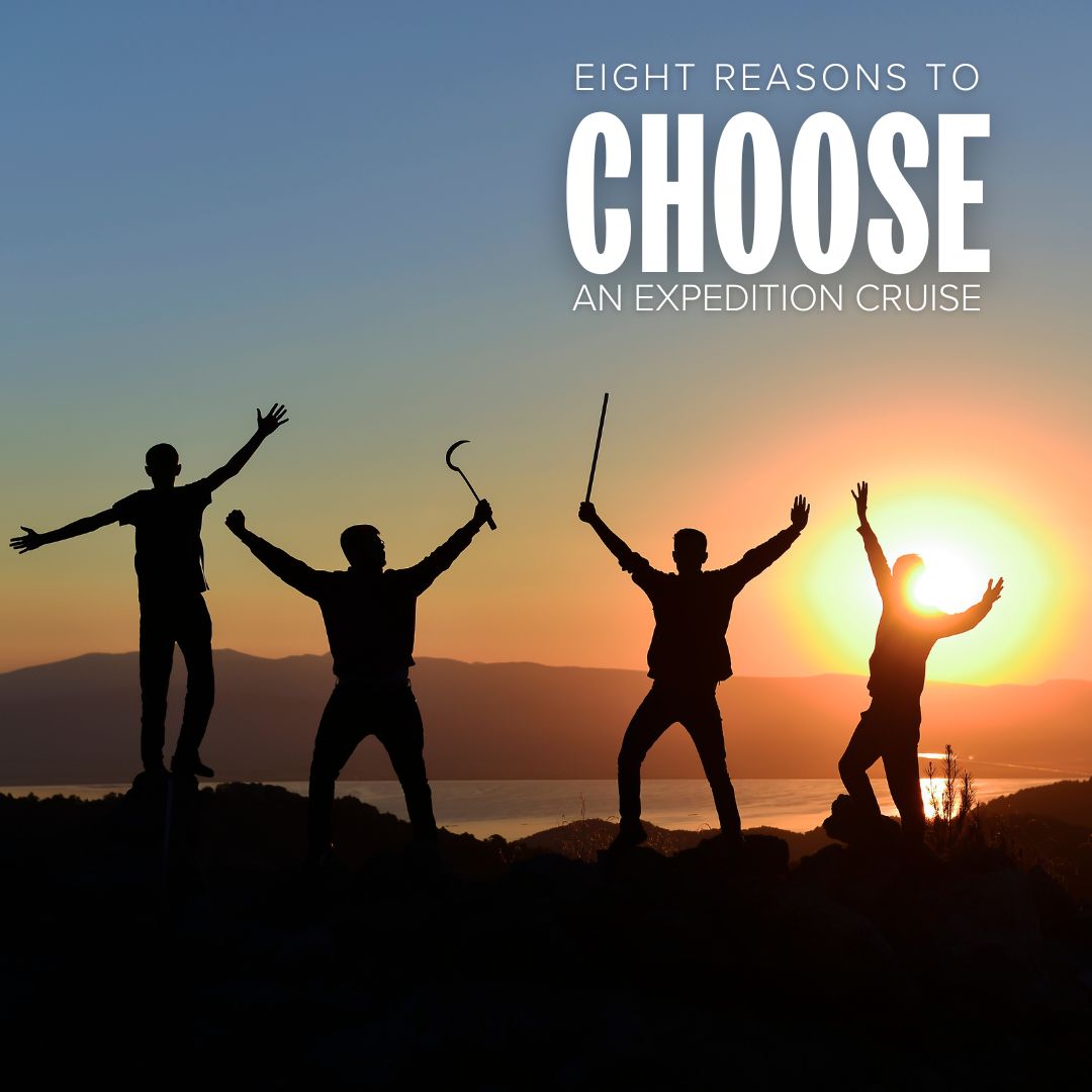 Extursion Traveling Eight Reasons to Choose an Expedition Cruise – Cruise Traveller